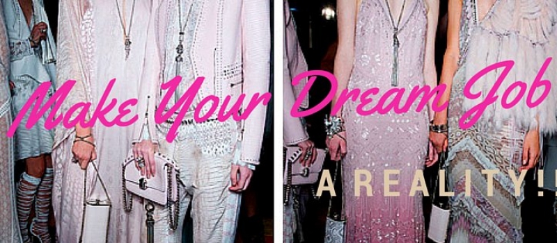 dream job in fashion