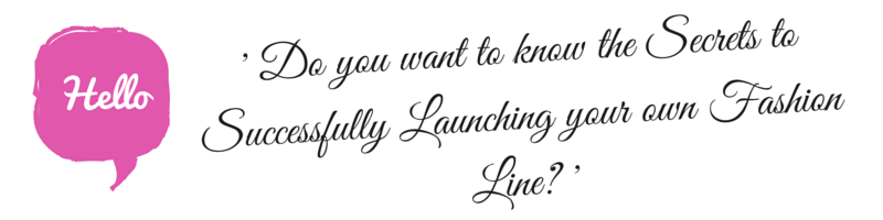 start your own fashion line